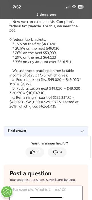 Employment income: $68,000 (Salary) + $13,500 (Commission) =$81,500 b. Add: Benefit for
