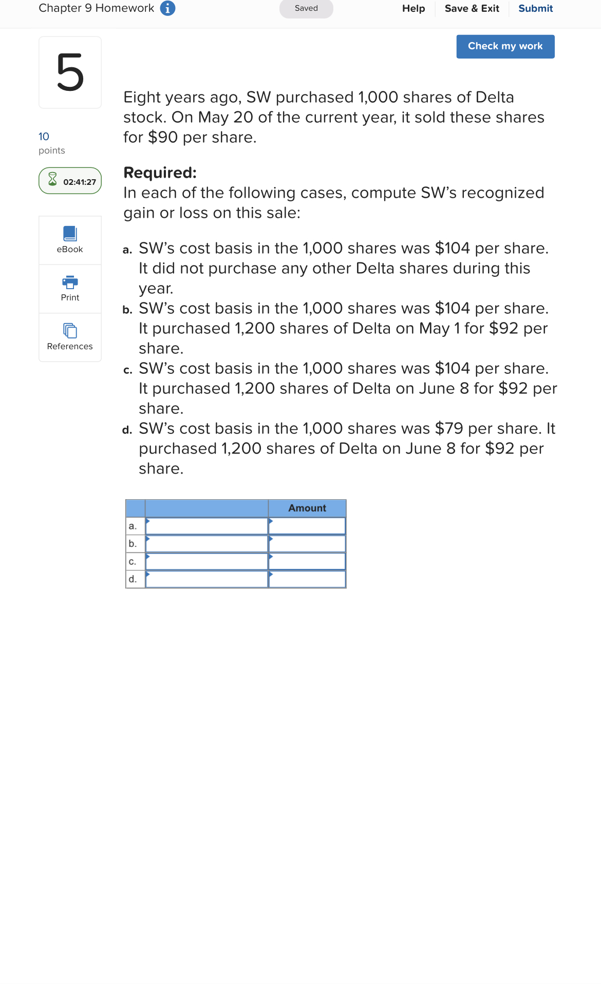  Chapter 9 Homework (i) Saved Help Save & Exit Submit Check