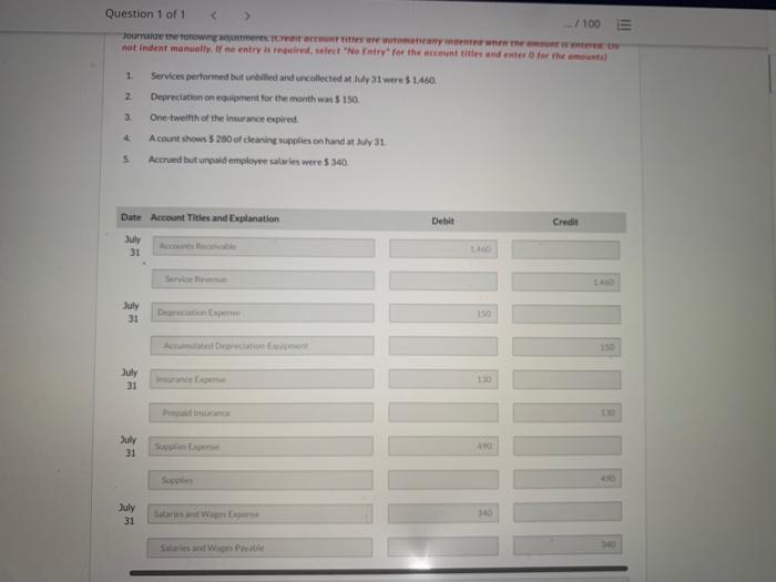 $ 3.180 for cleaning services performed. Paid $ 860 cash on amount