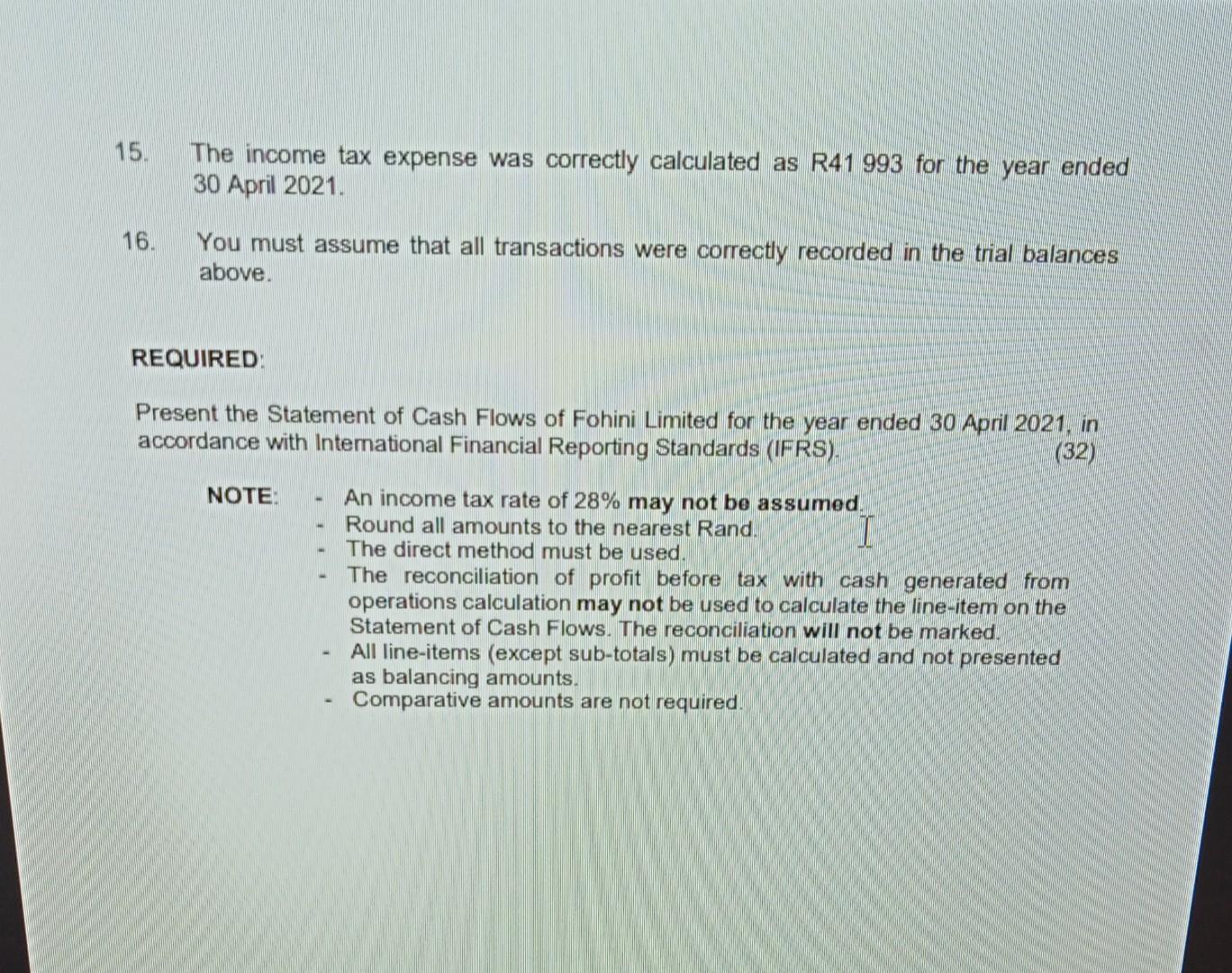incorporated under the Companies Act of 2008. The following trial balances were