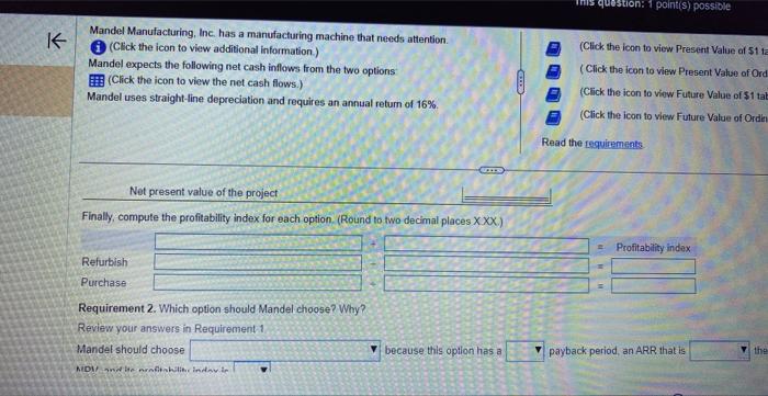 for Option. 1 (refurbish) (Kound your answer to one decimal place.) The