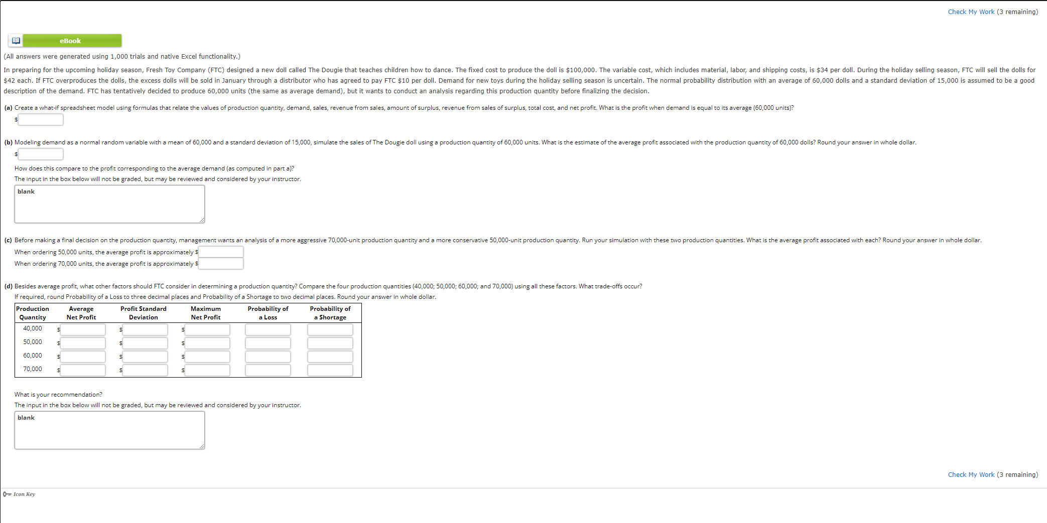  What is your recommendation? The input in the box below will