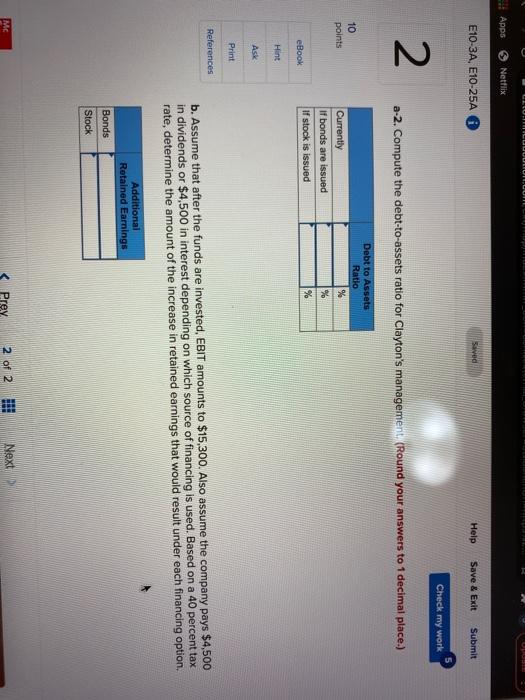 2 Clayton Industries has the following account balances: 10 points Current assets