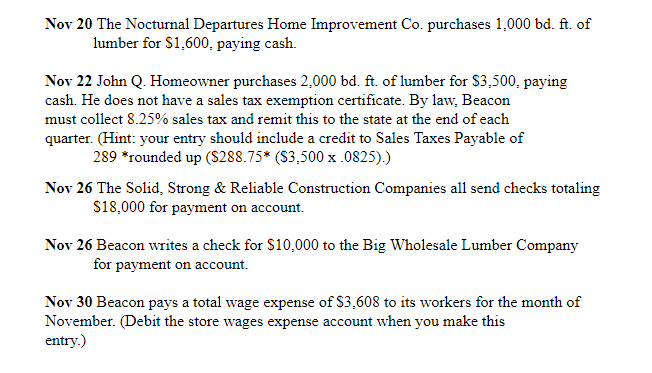 me BEACON LUMBER, MONTH OF NOVEMBER TRANSACTIONS Nov 4 On this day