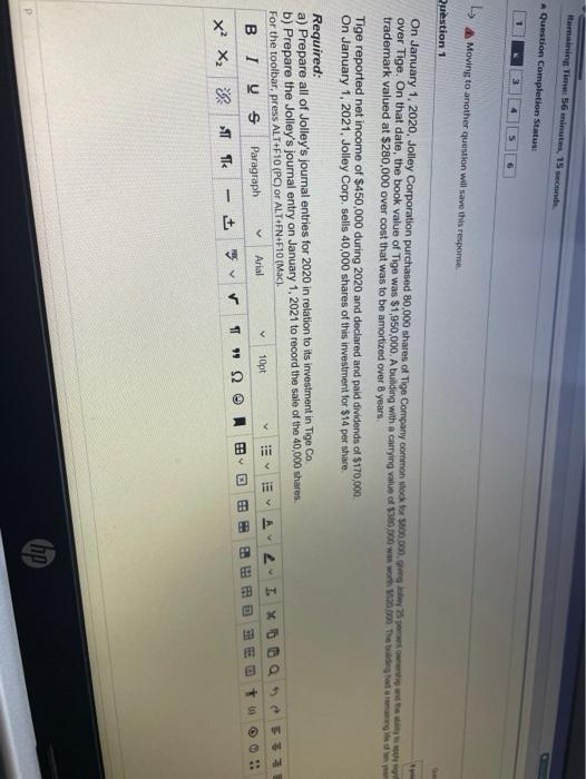 Question 1 On January 1, 2020, Jolley Corporation purchased 30,000 shares of