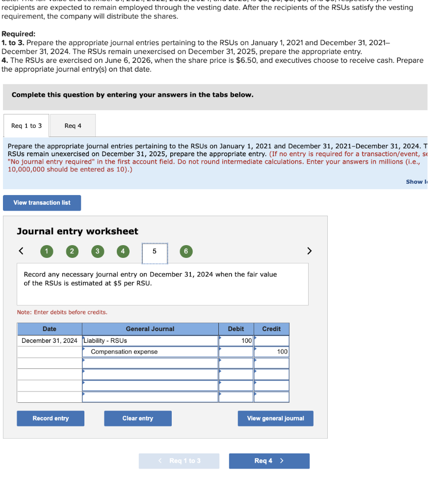 common shares. At exercise, holders of the RSUs are entitled to receive