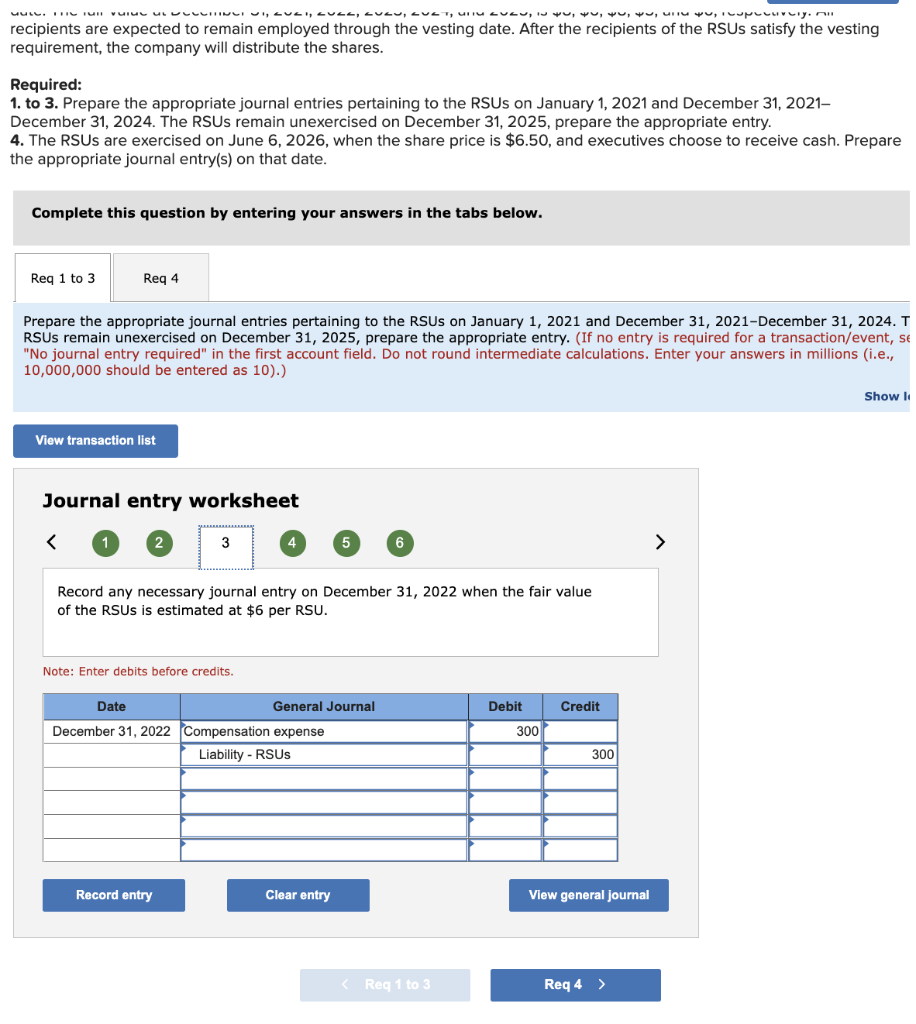 shares at exercise. The RSUs cannot be exercised until the end of