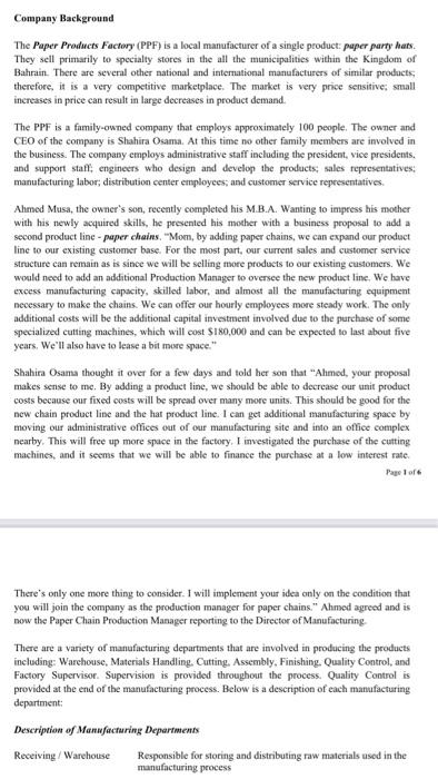 please solve it directly just one question advantages and dis Company Background