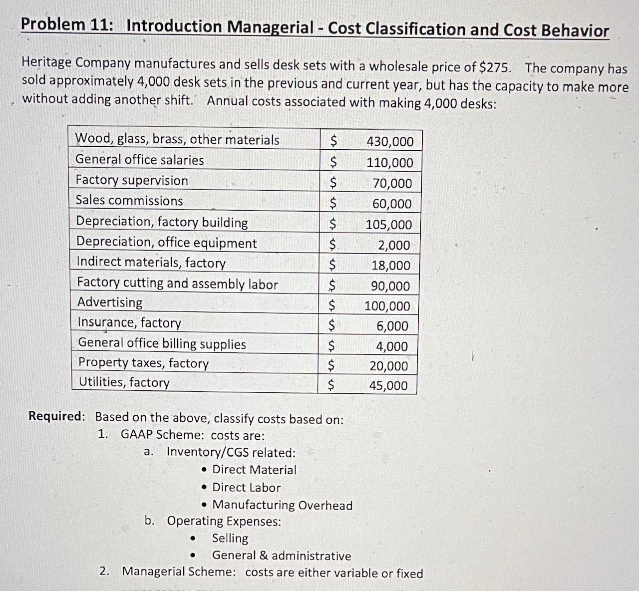  Problem 11: Introduction Managerial - Cost Classification and Cost Behavior Heritage