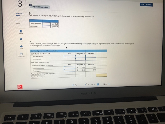 my work Required information Part 1 of 2 The following information applies