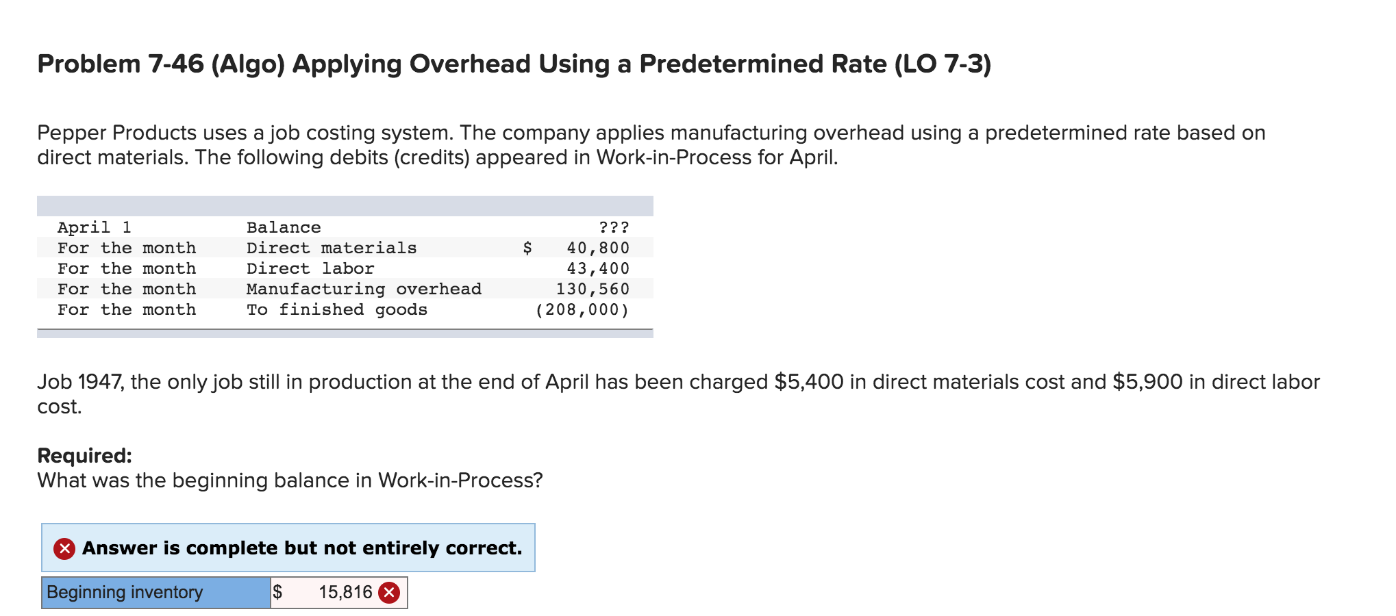  Problem 7-46 (Algo) Applying Overhead Using a Predetermined Rate (LO 7-3)
