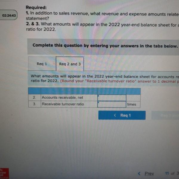 1 Curents Accounts receivablet of $26.000 in allowance for uneollectible accounts Tnterest