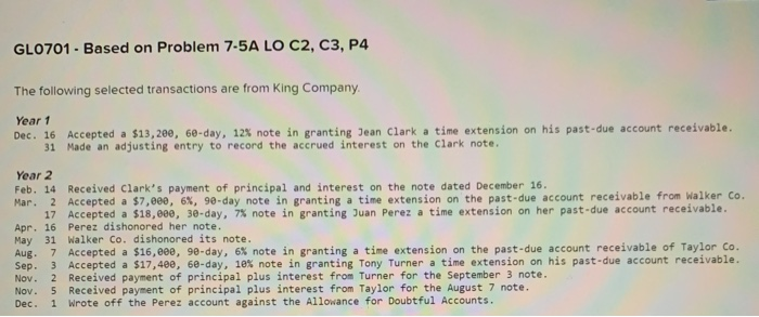  GL0701 - Based on Problem 7-5A LO C2, C3, P4 The