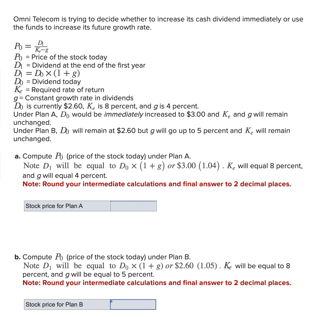  Omni Telecom is trying to decide whether to increase its cash