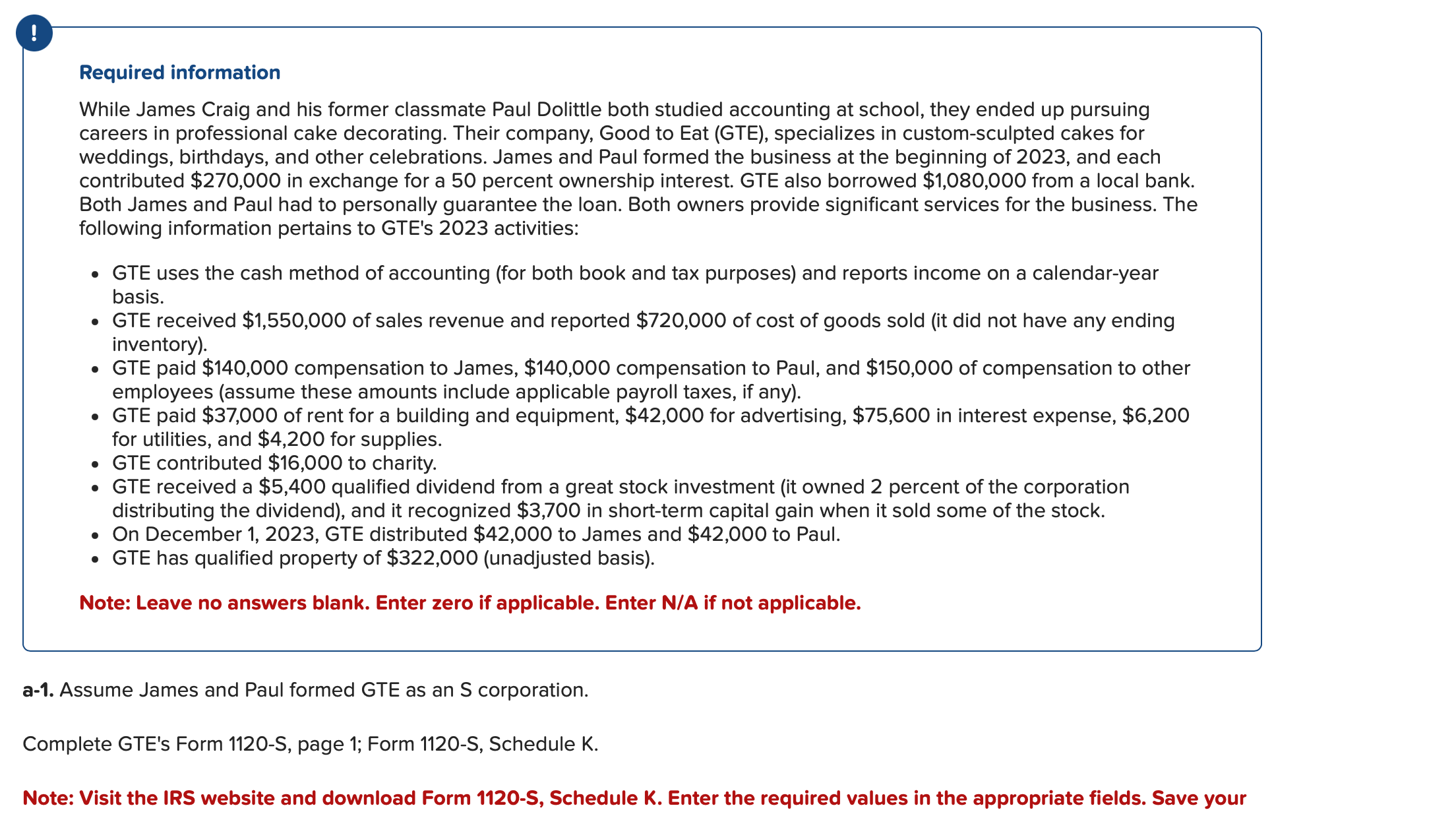  Required information While James Craig and his former classmate Paul Dolittle