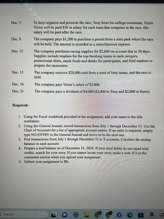 unless needed for clarity. - Leave a line between each journal entry.