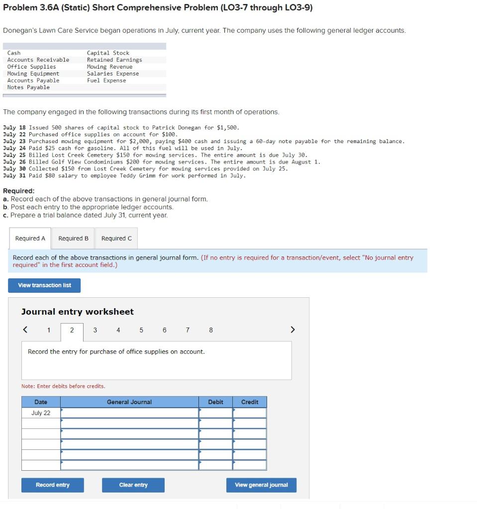Care Service began operations in July, current year. The company uses the