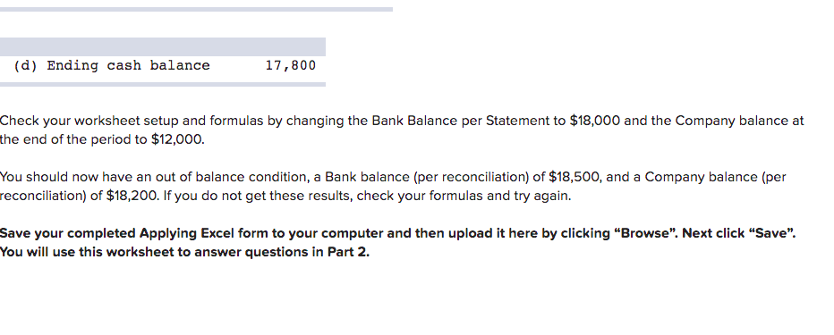 verify that the amounts match the example below. (a) Bank Reconciliation Per