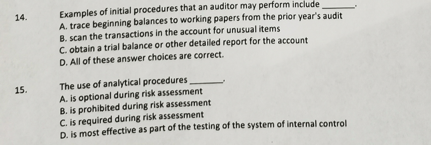 neither a reliance on controls appr D. an approach whereby only internal