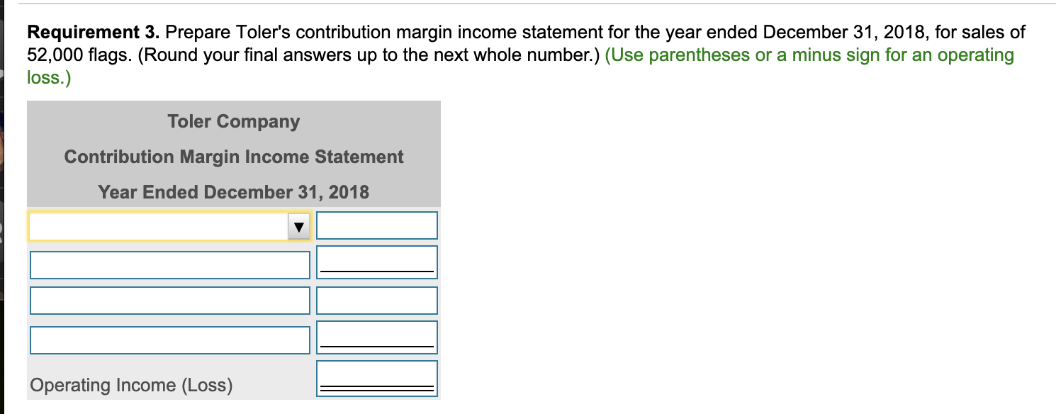 contribution margin ratio approach to compute the dollar sales Toler needs to
