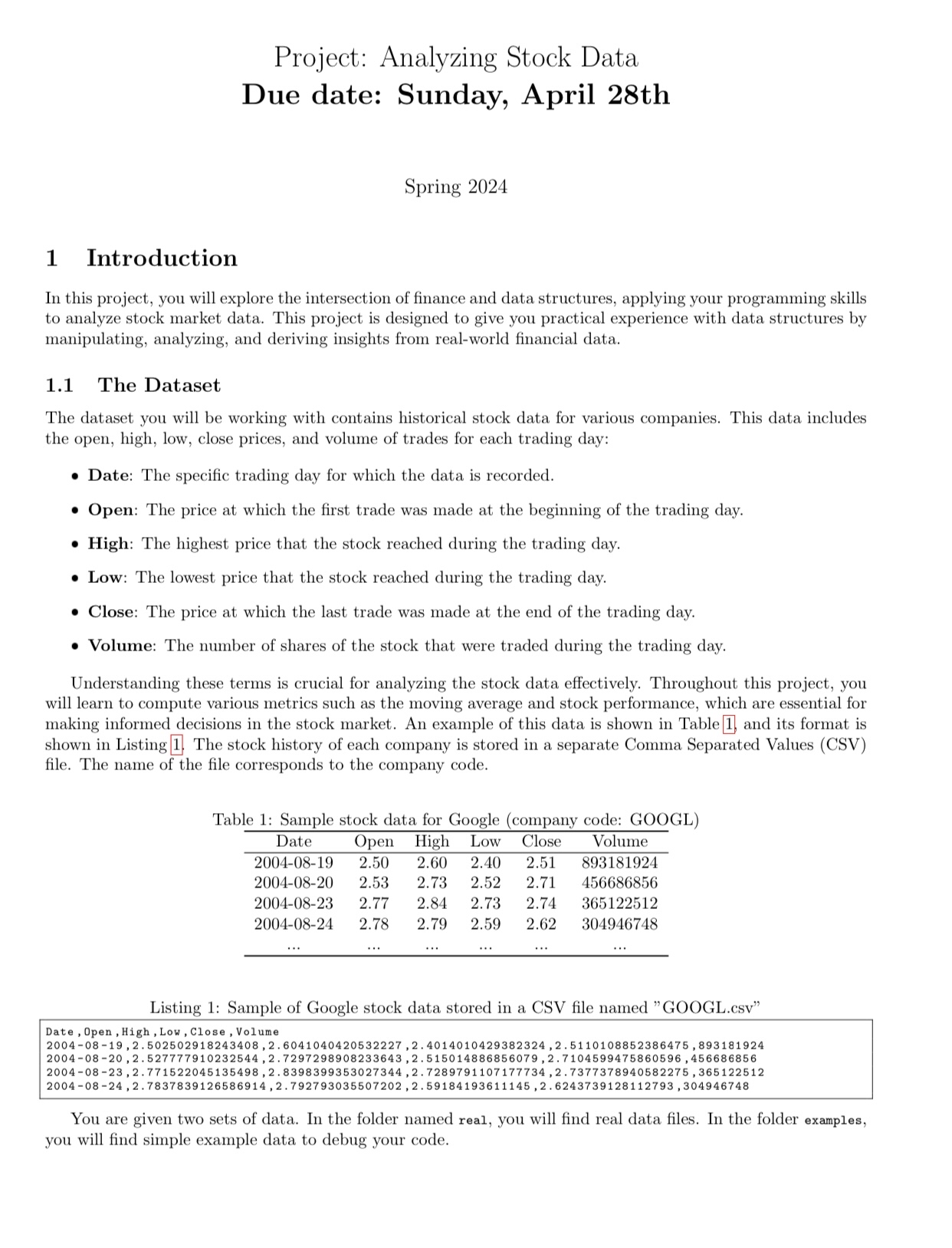  Project: Analyzing Stock Data Due date: Sunday, April 28th Spring 2024
