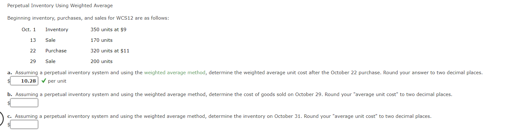 Perpetual Inventory Using Weighted Average Beginning inventory, purchases, and sales for WCS12