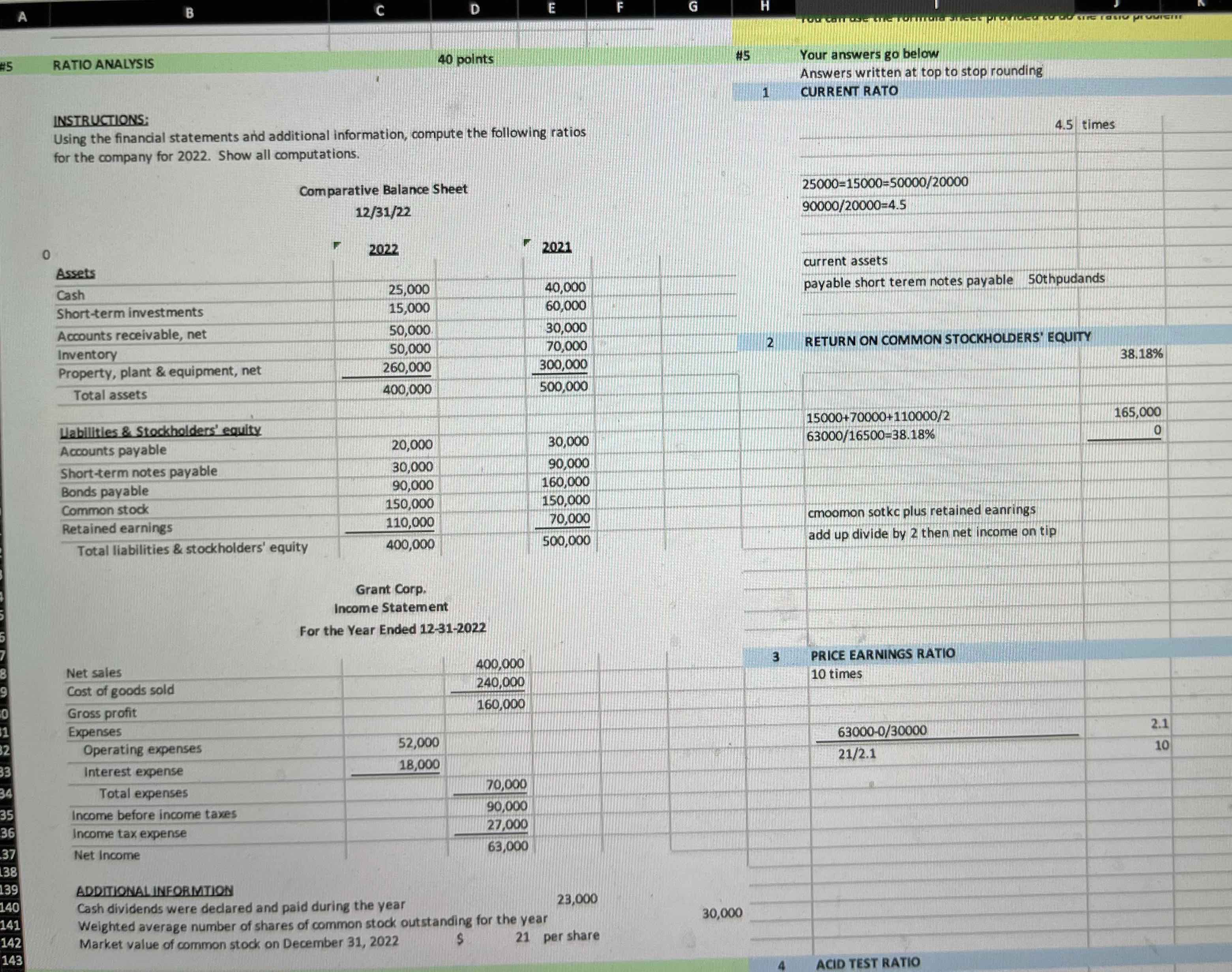 Need help to fix my current ratio. return on stockholders equity correctly.