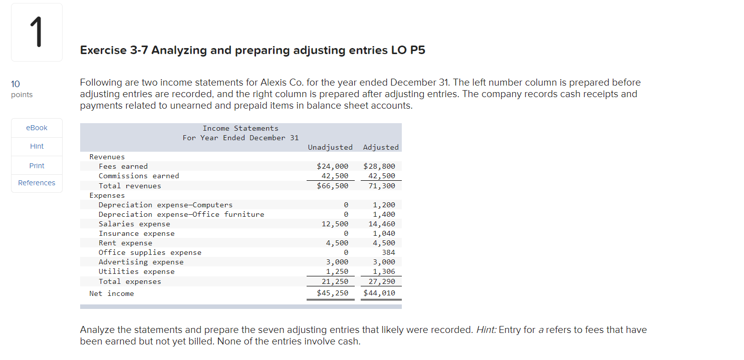  1 Exercise 3-7 Analyzing and preparing adjusting entries LO P5 10
