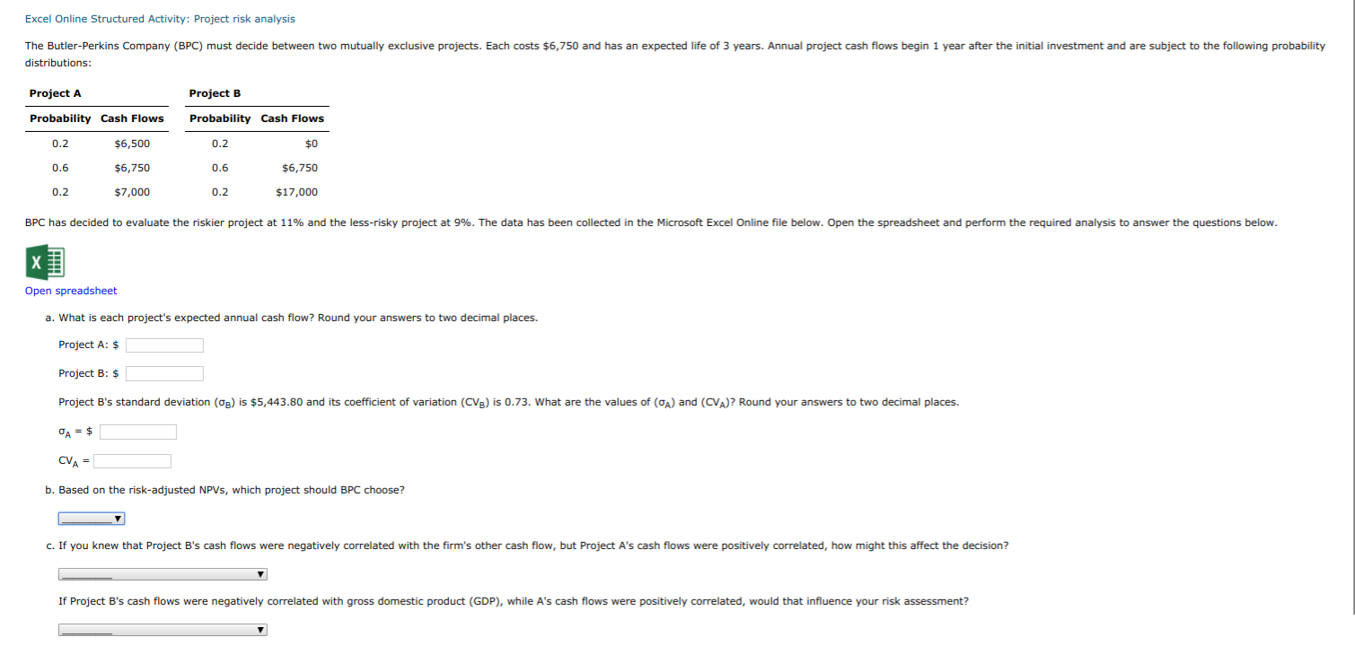 Excel Online Structured Activity : Project risk analysis The Butler-Perkins Company