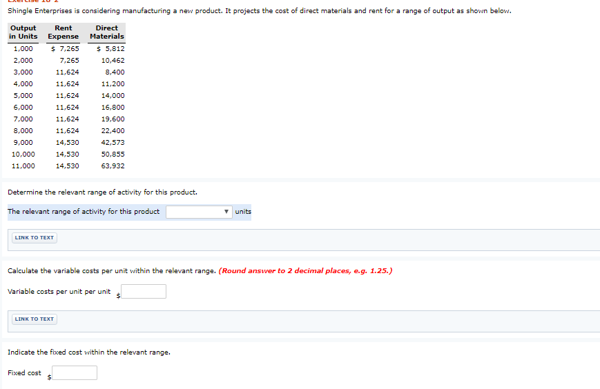  Shingle Enterprises is considering manufacturing a new product. It projects the