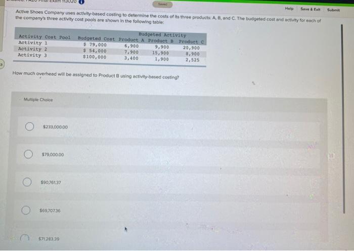  Hello Serve & E Sub Active Shoes Company uses activity-based costing