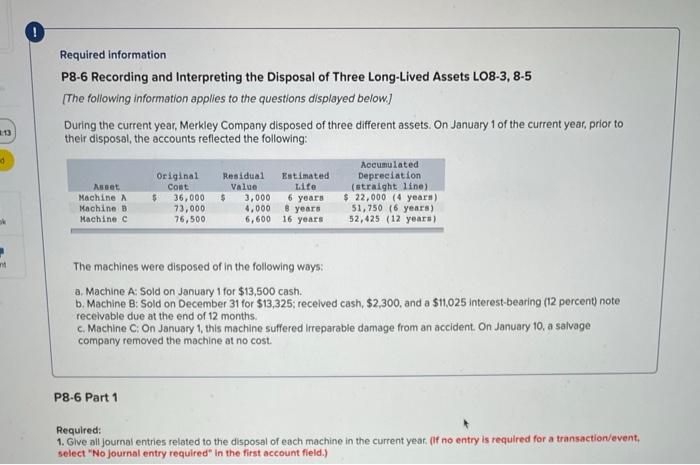 Three Alternative Methods L08- 2,8-3 [The following information applies to the questions