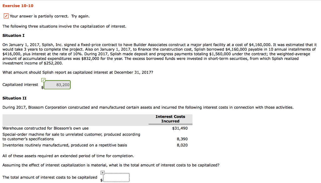 Exercise 10-10 Your answer is partially correct. Try again. The following