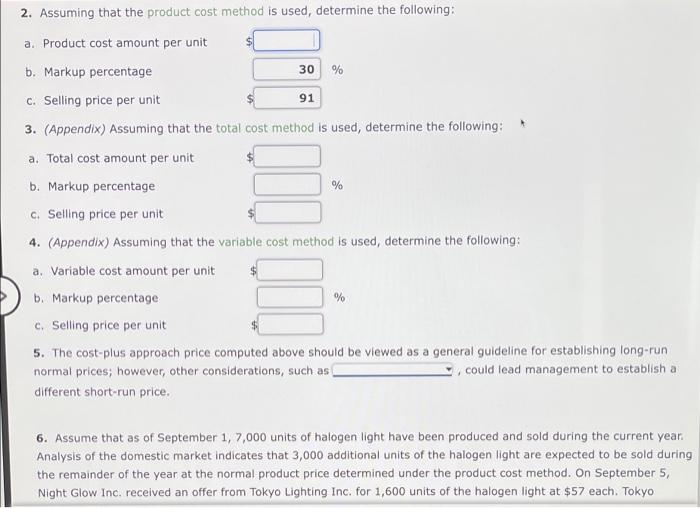 Additional Business Night Glow Inc. recently began production of a new product,