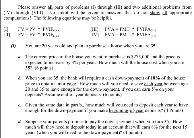 Please show your work! Please answer all parts of problems (1)