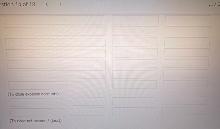 the adjusting entri third picture. uestion 14 of 18 Prepare the necessary