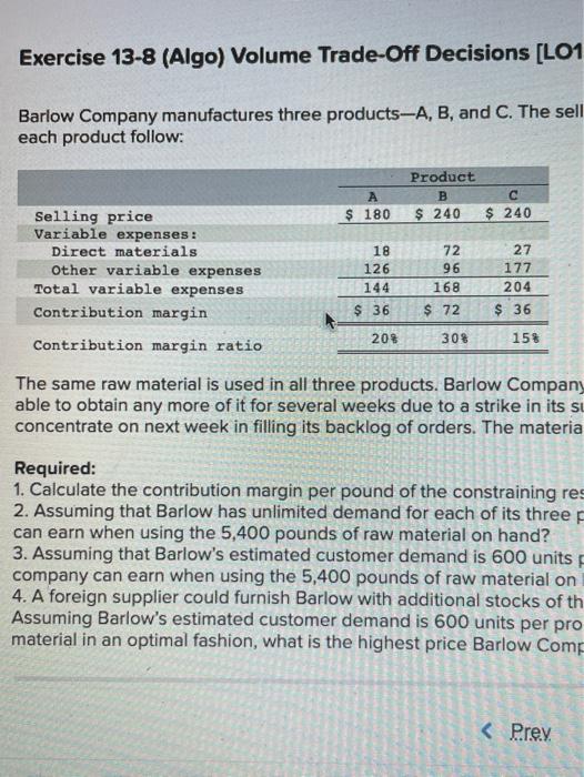 72 300 27 177 204 $36 200 158 Barlow Company manufactures three