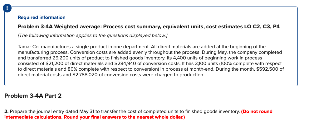 All direct materials are added at the beginning of the manufacturing process.