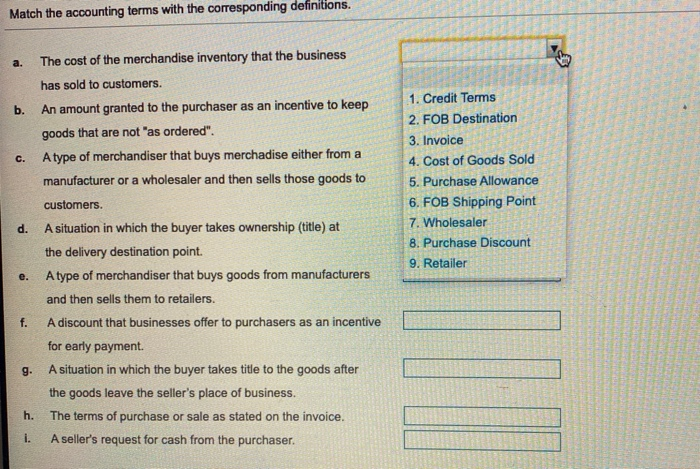  Match the accounting terms with the corresponding definitions. a. b. c.