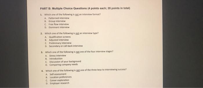  PART B: Multiple Choice Questions (4 points each; 20 points in