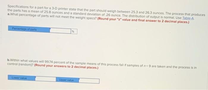  Specifications for a part for a 3-D printer state that the