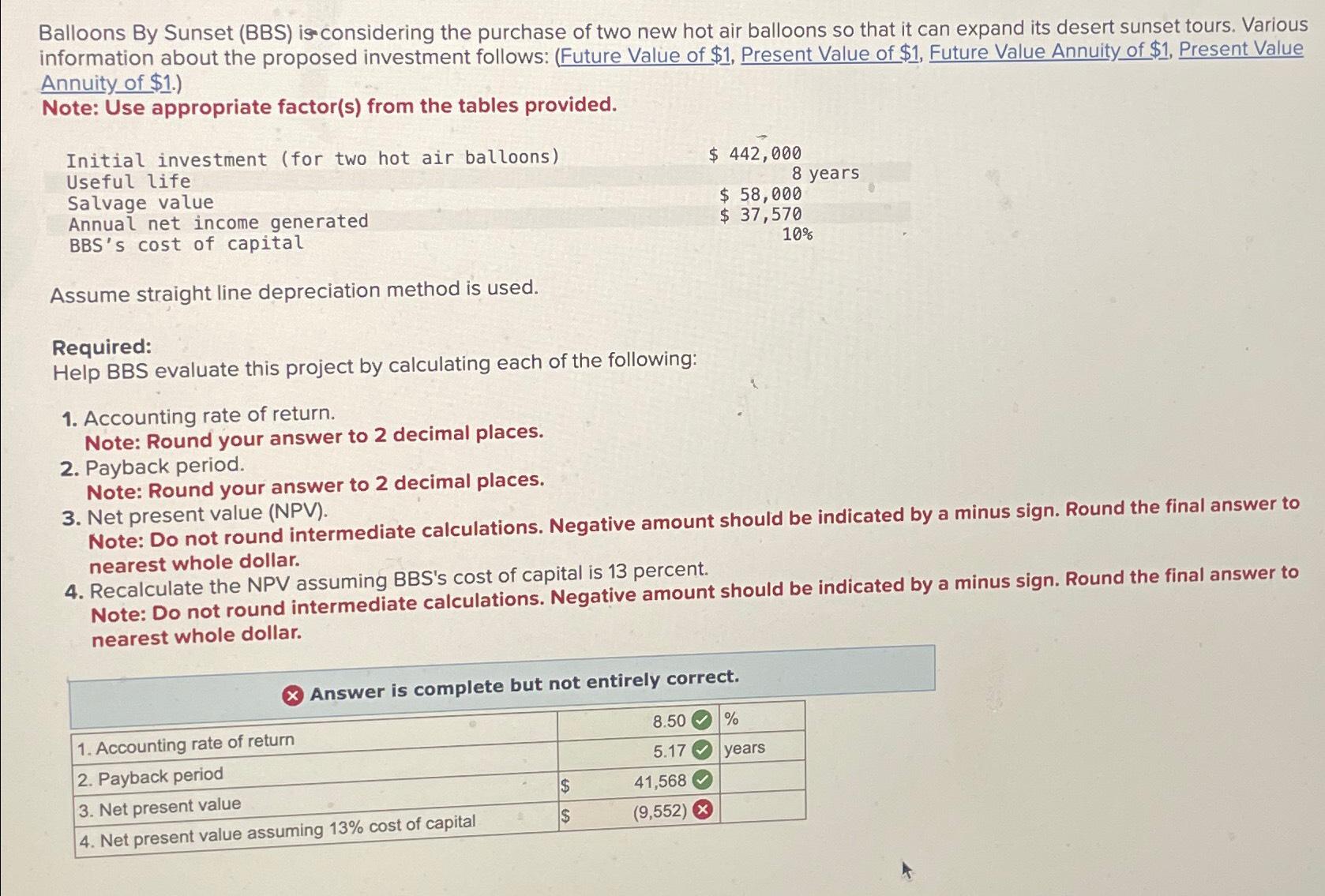  PLEASE SOLVE #4. Balloons By Sunset (BBS) is considering the purchase