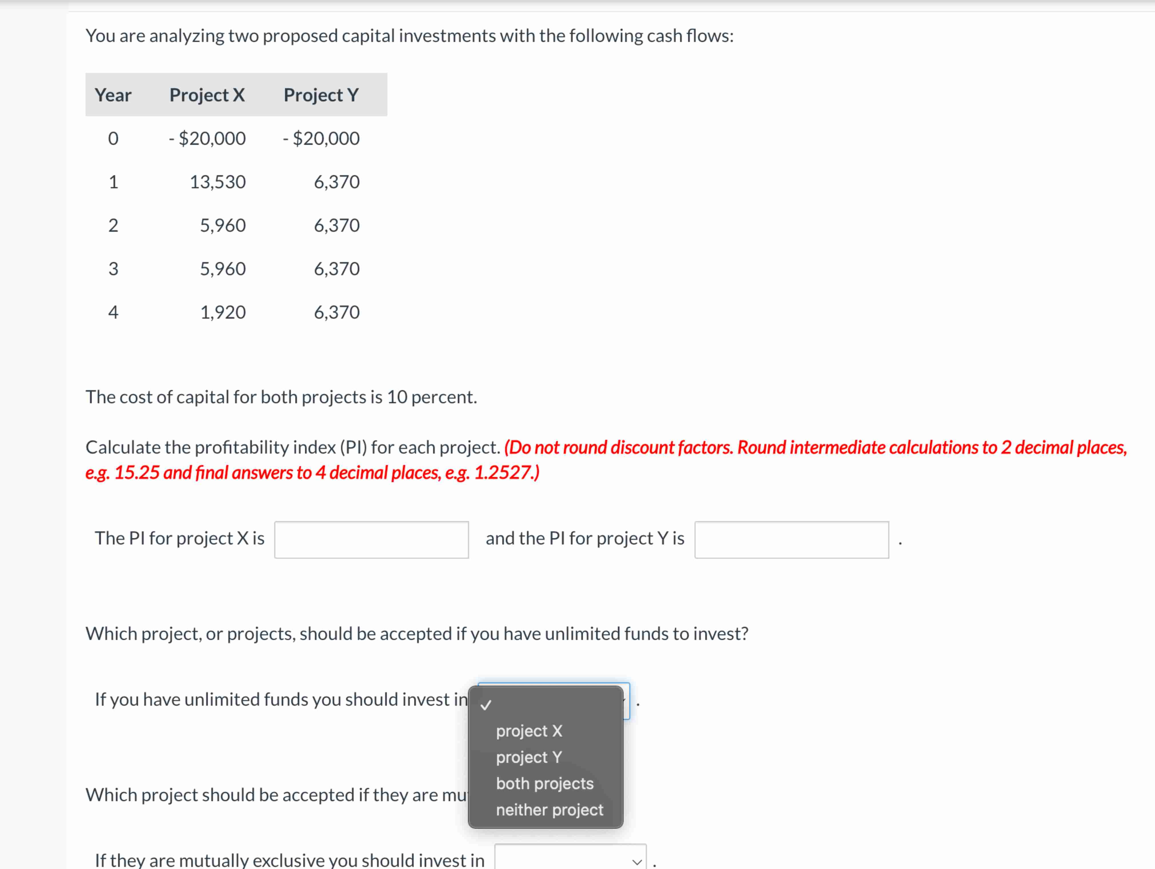  Year Project Project Y - $20,000 -$20,000 1 13,530 6,370 2