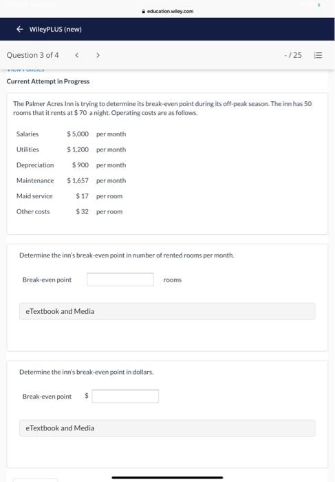  education wiley.com + WileyPLUS (new) Question 3 of 4 - /25
