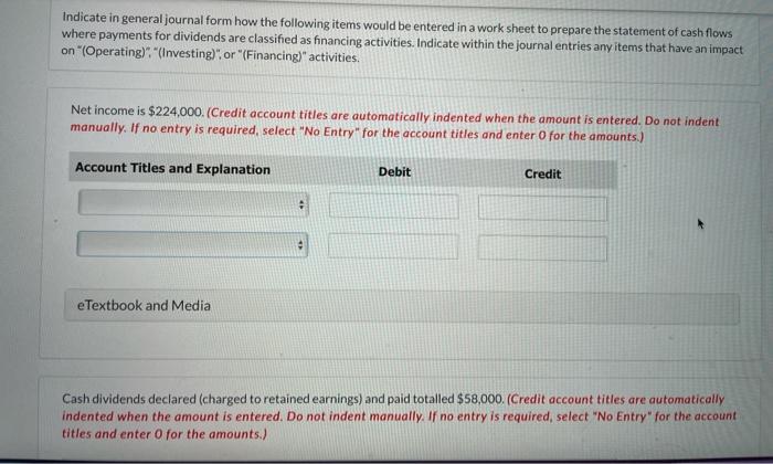 entered in a work sheet to prepare the statement of cash flows