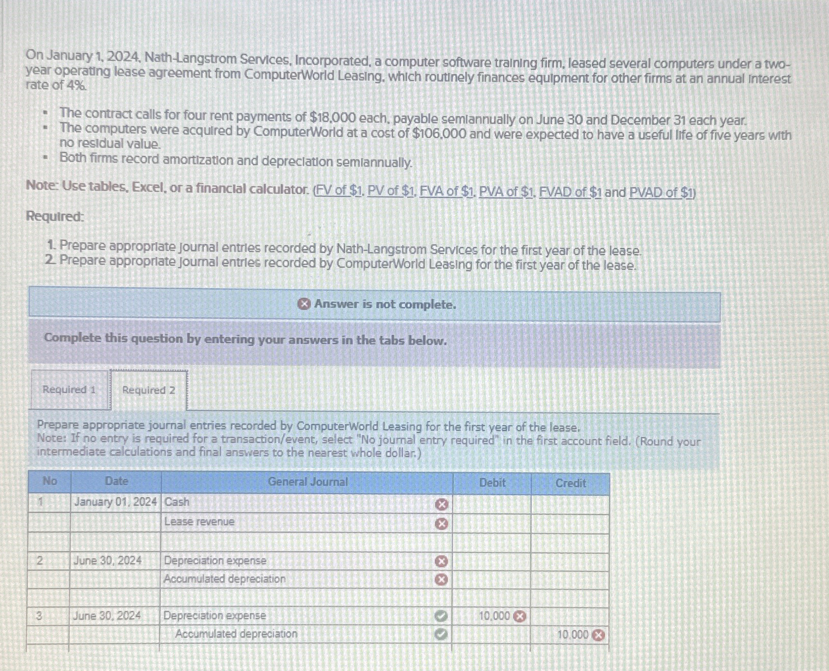  On January 1,2024, Nath-Langstrom Services, Incorporated, a computer software training firm,