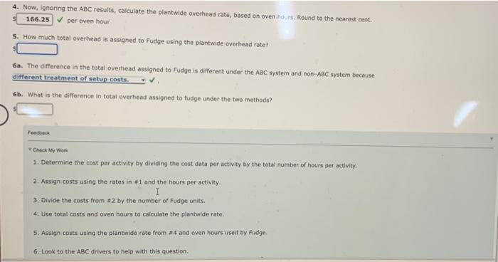 activities and their budgeted costs: Setting up equipment $378,000 Other overheard $5,208,000