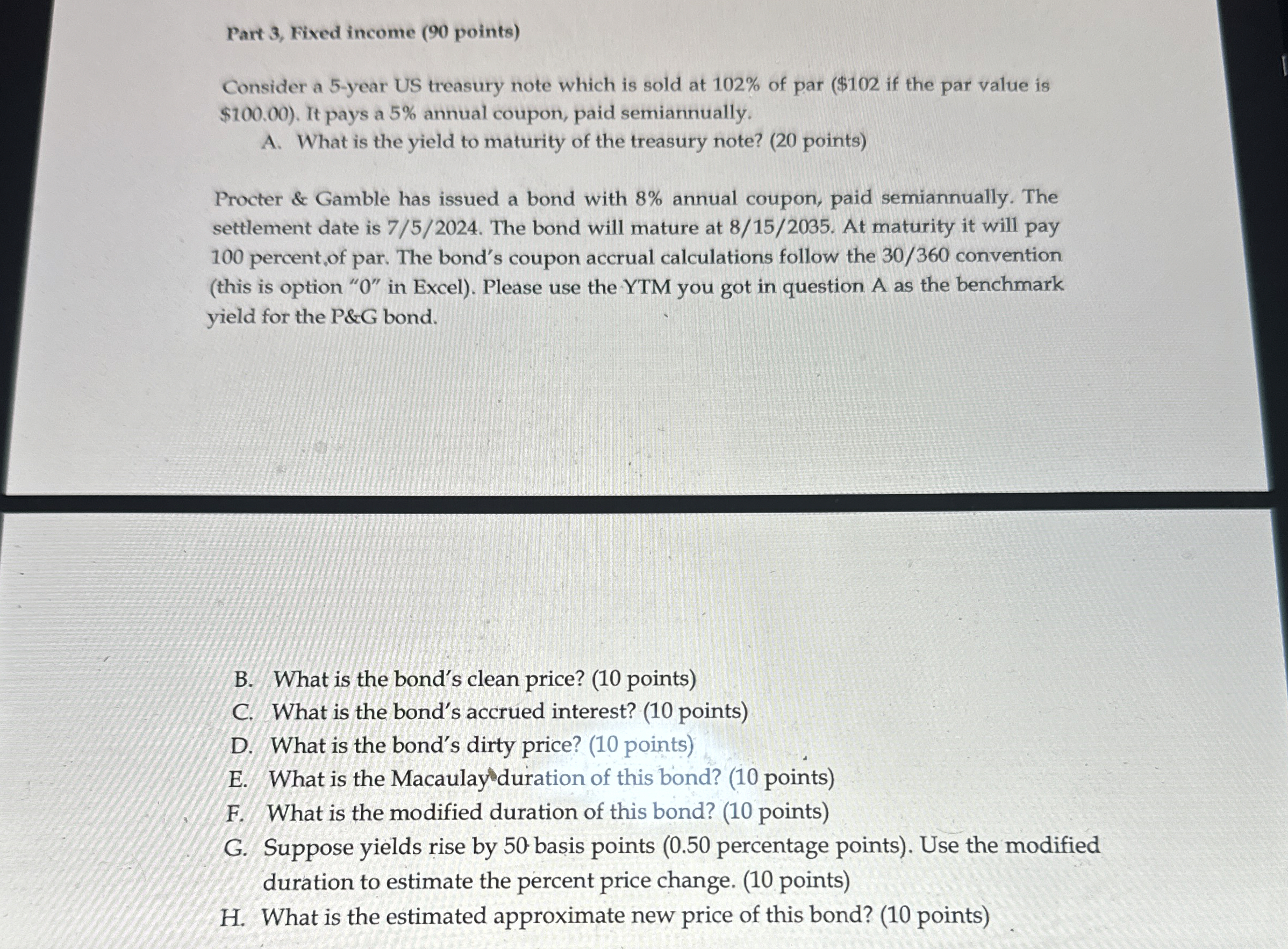  Part 3, Fixed income (90 points) Consider a 5-year US treasury