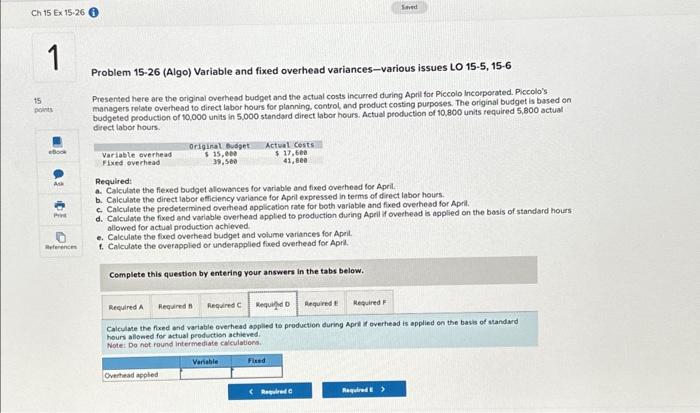 labor hours for planning. control, and product costing purposes. The original budget