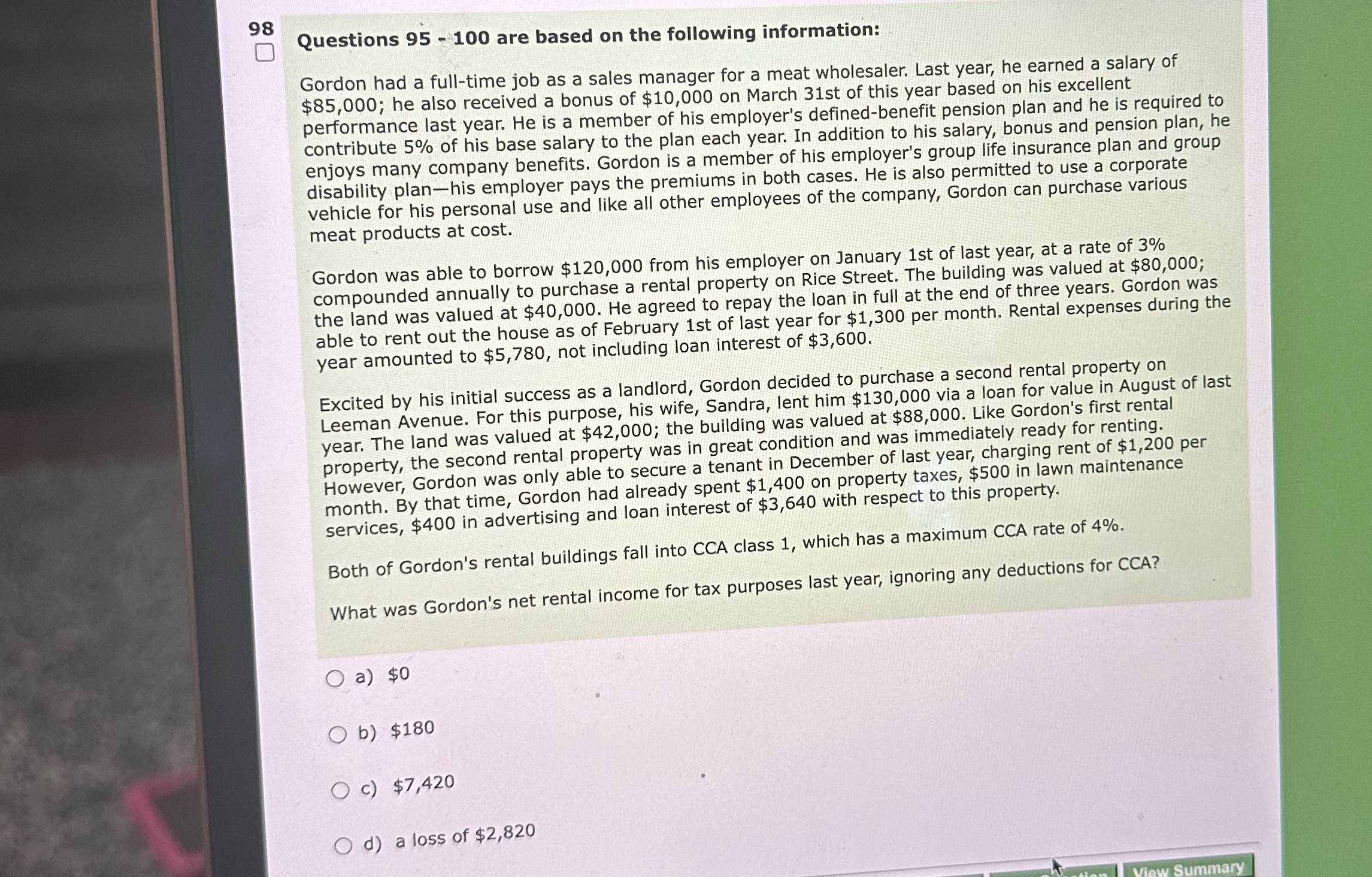  98 Questions 95-100 are based on the following information: Gordon had